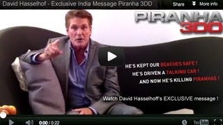 Piranha 3DD - David Hasselhoff's Message to India