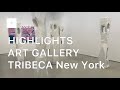ART SHOW 2023 HIGHLIGHTS ART GALLERY TRIBECA NEW YORK @ARTNYC