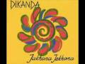 Dikanda - Jakhana Jakhana