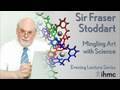 Fraser Stoddart: Mingling Art with Science