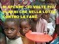 Si spende 190 volte in piu in armi che nella lotta alla fame