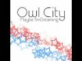 videos de Owl City Rainbow Veins + lyric's