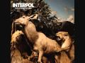 Interpol No I In Threesome Official Music Video and Lyrics