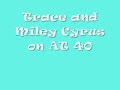 Miley and Trace Cyrus Interview on AT 40