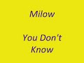Milow   You don't know  with Lyrics