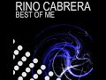 Rino Cabrera - Best Of Me (Leventina Remix)