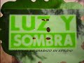 Luz y Sombra (enganchados en rock)