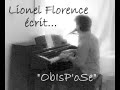 desseine compose sur un texte de lionel florence : obisp'ose

d�couvrez ses compositions sur :
www.desseine.musicblog.fr