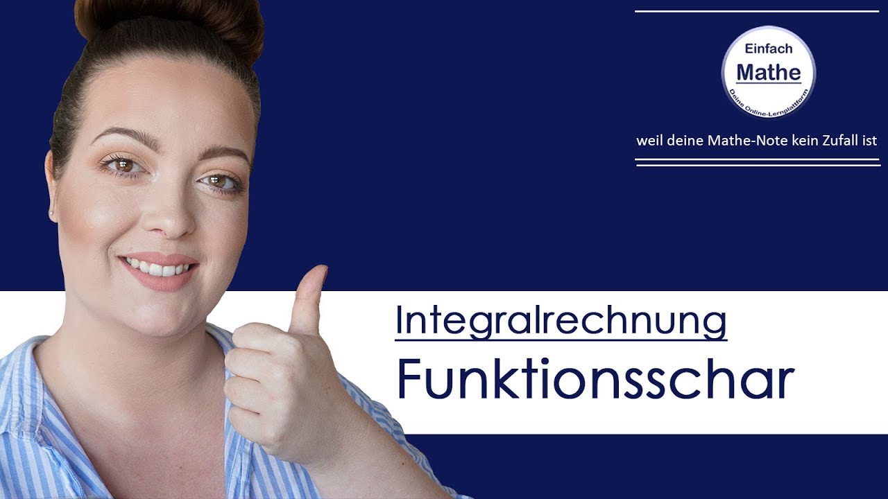 Integral mit Funktionsschar berechnen | Funktion mit Parameter by einfach mathe!