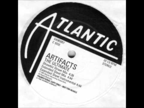 Artifacts - The Ultimate (extended street mix)