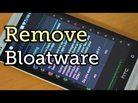 how to remove htc one x bloatware