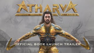 Atharva - The Origin  Official Book Launch Trailer