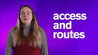Access & Routes into Higher Education