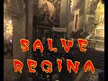 miserere mei   salve regina