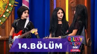 Güldüy Güldüy Show Çocuk 14Bölüm (Tek Parç