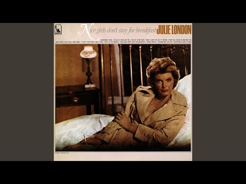 Julie London – Nice Girls Don’t Stay For Breakfast (1968)