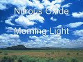 Nitrous Oxide - Morning Light Nitrous Oxide - Morning Light