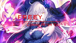 FREEY - Coming After You