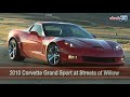 2010 Chevrolet Corvette Grand  One Lap at Willow