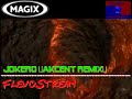 FlevoStream - Jokero (Akcent Remix)