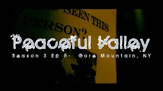 Alba Adventures- Season 3 EP5 - Peaceful Valley - Gore Mountain, NY