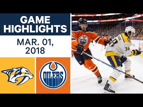 Video: NHL Game Highlights | Predators vs. Oilers - Mar. 01, 2018