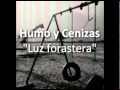 Humo y Cenizas - 