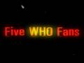 videos de FiveWhoFans Trailer!