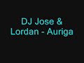 dj jose & lordan - auriga