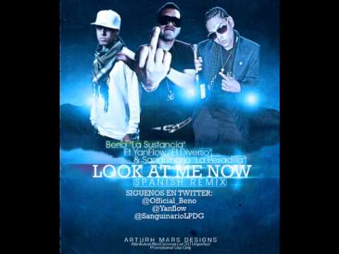Beno Ft. YanFlow & Sanguinario - Look At Me Now (Spanish Remix)(Official Preview)