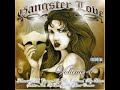 06 - Gangter Love 4 (Krazie Love)