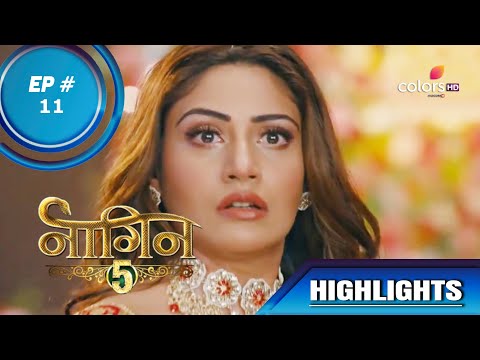 Naagin 5 | नागिन 5 | Episode 11 | Bani Loses Her Anger On Veer