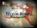 Elveda Rumeli    Bir Ah Cektim Derinden  T�rk� 