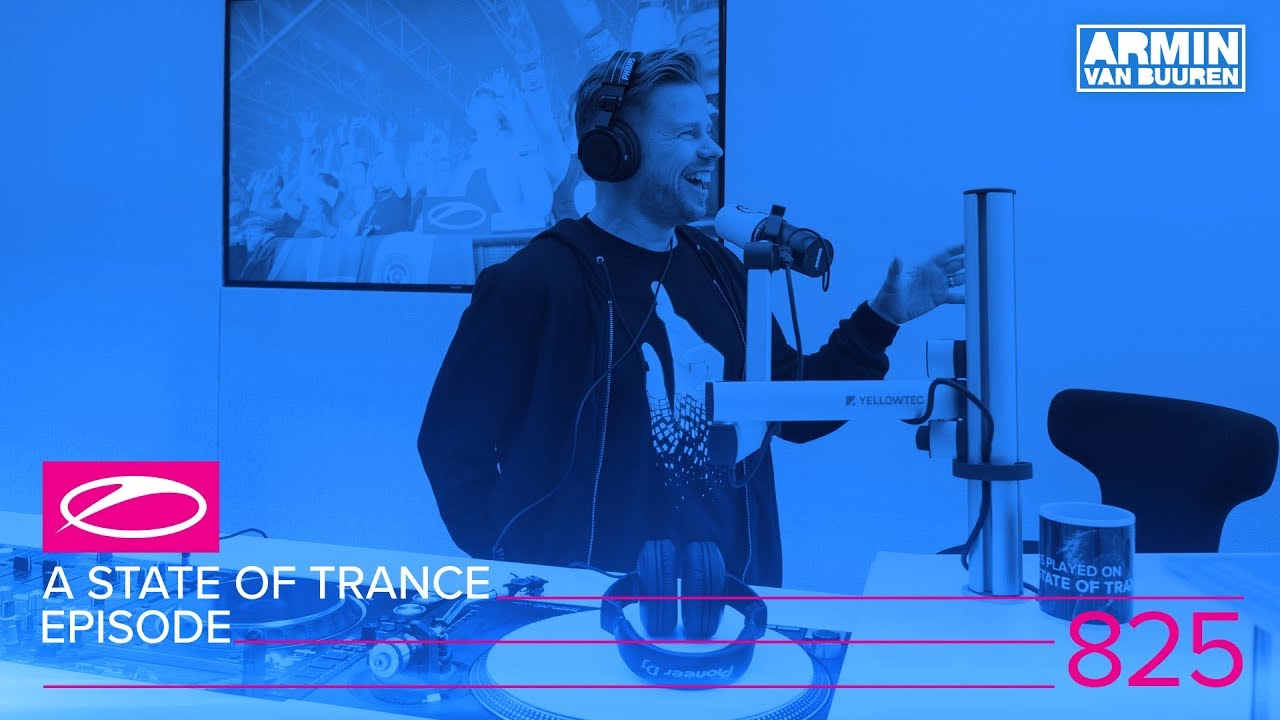 Ferry Corsten, Stoneface & Terminal - Live @ A State Of Trance Episode 825 (#ASOT825) 2017