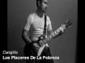 Heroes del Silencio - Los Placeres De La Pobreza (cover)