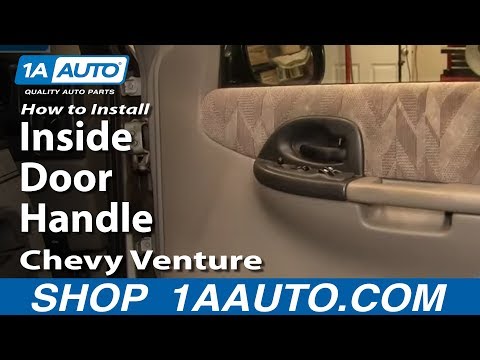 How To Install Replace Inside Door Handle Chevy Venture Pontiac Montana 97-05 1AAuto.com