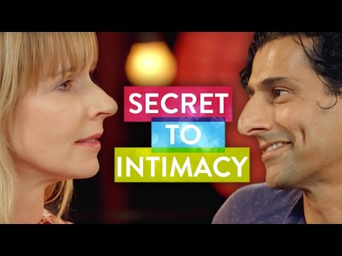 The Secret to Intimacy | The Science of Love