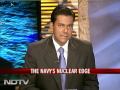 Indian Navy's nuclear edge(8 hours ago)