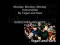 Monday Monday Monday Instrumental By Tegan and Sara