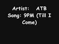 9pm till i come