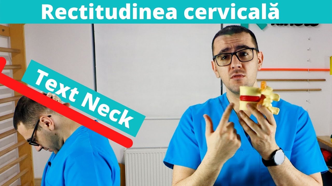 Ce este rectitudinea cervicală și de ce trebuie să te temi de ea