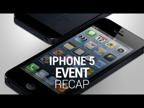 iPhone 5 Event Recap