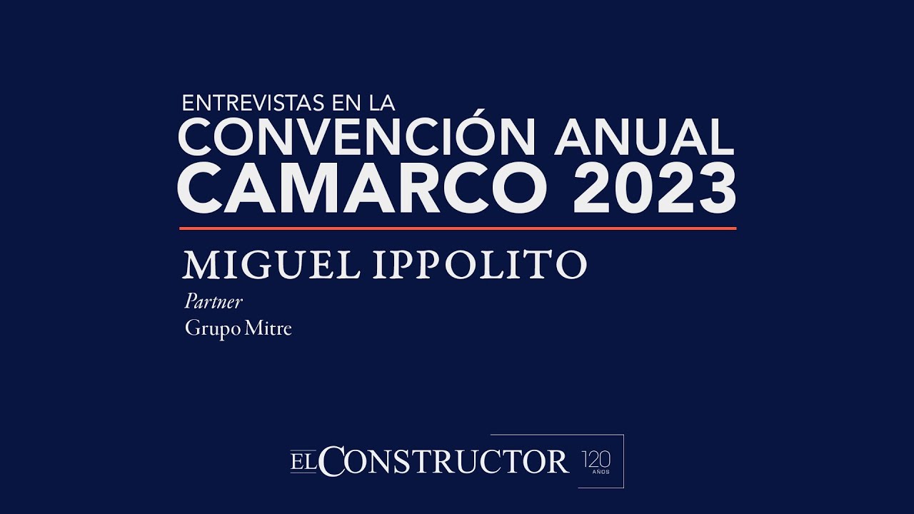 Entrevista a Miguel Ippolito - Convención Anual 2023.