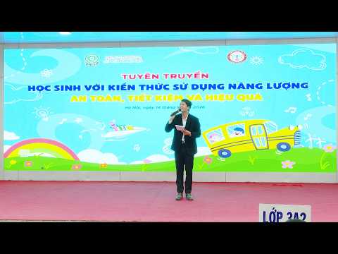 Chương trình tuyên truyền “Học sinh với kiến thức sử dụng năng lượng an toàn, tiết kiệm và hiệu quả”