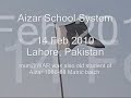Aizar School System 14 Feb 2010 Lahore Pakistan