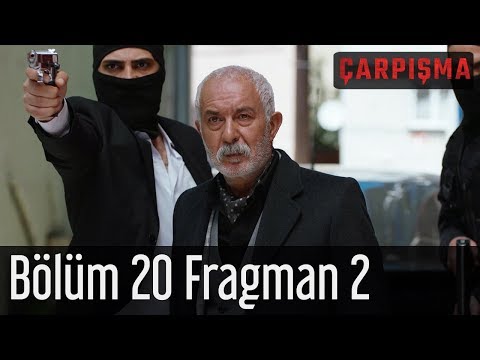Çarpışma 20. Bölüm 2. Fragmanı                                                                                                                                                                                                                            