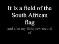 South African Flag (my New Field Record Of 1178)