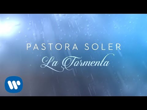 La Tormenta - Pastora Soler