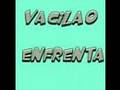 vacilao enfrenta