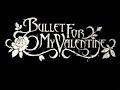 Bullet For My Valentine - 